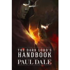  The Dark Lord's Handbook – Paul Dale idegen nyelvű könyv