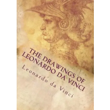  The Drawings of Leonardo da Vinci – Leonardo Da Vinci idegen nyelvű könyv