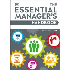  The Essential Manager's Handbook idegen nyelvű könyv