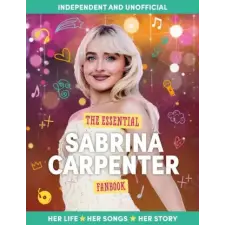  The Essential Sabrina Carpenter Fanbook idegen nyelvű könyv