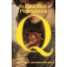  The Exhibition of Persephone Q idegen nyelvű könyv
