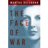  The Face of War – Martha Gellhorn