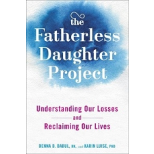  The Fatherless Daughter Project – Denna Babul,Karin Luise idegen nyelvű könyv