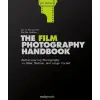  The Film Photography Handbook, 3rd Edition: Rediscovering Photography in 35mm, Medium, and Large Format