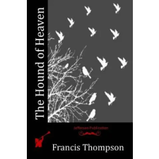  The Hound of Heaven – Francis Thompson idegen nyelvű könyv