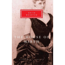  The House of Mirth – Edith Wharton,Pamela Knights idegen nyelvű könyv