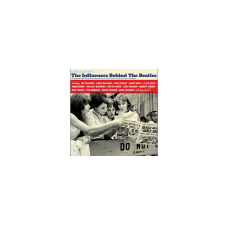  The Influences Behind The Beatles (CD) egyéb zene