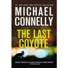  The Last Coyote – Michael Connelly idegen nyelvű könyv