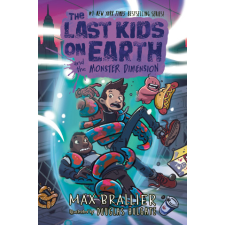  The Last Kids on Earth and the Monster Dimension – Douglas Holgate idegen nyelvű könyv