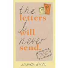  The Letters I Will Never Send idegen nyelvű könyv