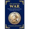 The Library of Alexandria The Maxims of War | Napoleon Bonaparte,Tim Zengerink