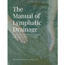  The Manual of Lymphatic Drainage idegen nyelvű könyv