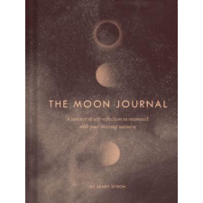  The Moon Journal: A Journey of Self-Reflection Through the Astrological Year (Astrology Journal, Astrology Gift, Moon Book) – Sandy Sitron naptár, kalendárium