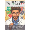 The National Library of New Zealand Leonardo a Roma - Le verità degli adulti (Short Stories in Italian for Upper Beginner to Intermediate Level) | Rebecca Romano