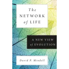  The Network of Life – A New View of Evolution – David Mindell idegen nyelvű könyv