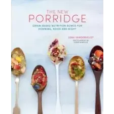  The New Porridge – Leah Vanderveldt idegen nyelvű könyv