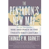  The Pentagon's New Map – Thomas P. M. Barnett