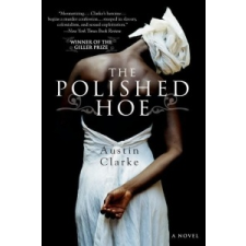  The Polished Hoe – Austin Clarke idegen nyelvű könyv