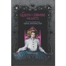 The Queen of Zombie Hearts – Gena Showalter idegen nyelvű könyv