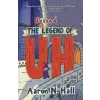  The Second Legend of Uh – Aaron N. Hall (Puha kötésű)