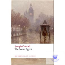 The Secret Agent (Oxford World'S Classics) *(2008) idegen nyelvű könyv