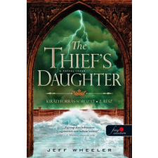 The Thief’s Daughter – A tolvaj lánya - Királyforrás 2. regény