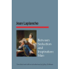 The Unconscious in Translation Between Seduction and Inspiration | Jean Laplanche