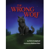  The Wrong Wolf – Matthew Klein