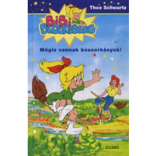Theo Schwartz Bibi Blocksberg 1.: Mégis vannak boszorkányok! gyermek- és ifjúsági könyv