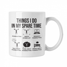  Things i do in my spare time - Fehér Bögre bögrék, csészék