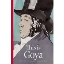  This is Goya – Wendy Bird idegen nyelvű könyv