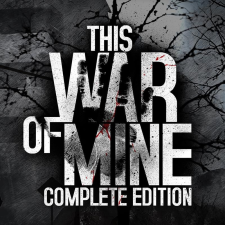  This War of Mine: Complete Edition (Digitális kulcs - PC) videójáték