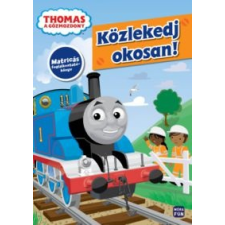  Thomas, a gőzmozdony - Közlekedj okosan! gyermek- és ifjúsági könyv