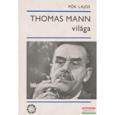  Thomas Mann világa irodalom