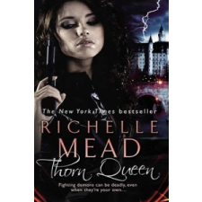  Thorn Queen – Richelle Mead idegen nyelvű könyv