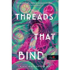 Threads That Bind - Sorsfonalak regény