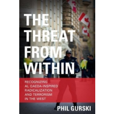  Threat From Within – Phil Gurski idegen nyelvű könyv