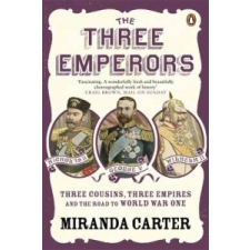  Three Emperors – Miranda Carter idegen nyelvű könyv