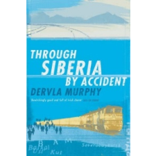  Through Siberia by Accident – Dervla Murphy idegen nyelvű könyv