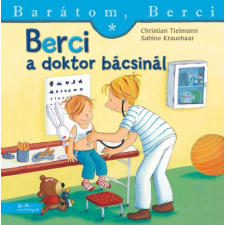 Tielmann, Christian Christian Tielmann - Berci a doktor bácsinál - Barátom, Berci egyéb könyv