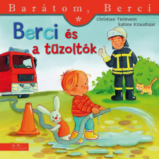 Tielmann, Christian Christian Tielmann - Berci és a tűzoltók (Barátom, Berci 23.) gyermek- és ifjúsági könyv