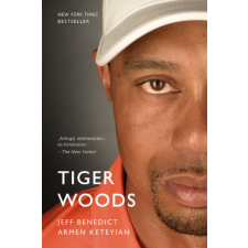  Tiger Woods – Jeff Benedict,Armen Keteyian idegen nyelvű könyv