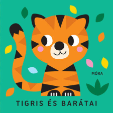 Tigris és barátai - Zörgő textilkönyv rágókával gyermek- és ifjúsági könyv