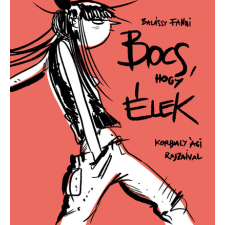 Tilos az Á Könyvek Bocs, hogy élek gyermek- és ifjúsági könyv