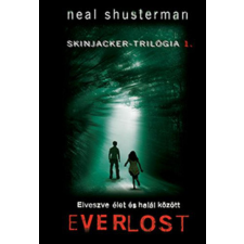 Tilos az Á Könyvek Everlost - Elveszve élet és halál közt - Skinjacker-trilógia 1. gyermek- és ifjúsági könyv