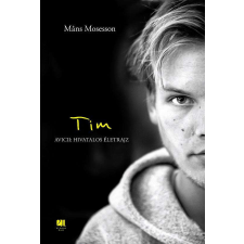 Tim - Avicii: Hivatalos életrajz regény