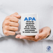 Time4Gift Apa viccesnek hiszed magad bögre bögrék, csészék
