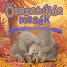 Timothy Knapman - Összebújós mesék gyermek- és ifjúsági könyv