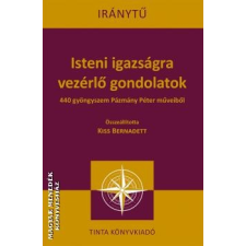 Tinta Isteni igazságra vezérlő gondolatok - Kiss Bernadett egyéb könyv