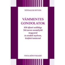 Tinta Könyvkiadó Vámmentes gondolatok nyelvkönyv, szótár